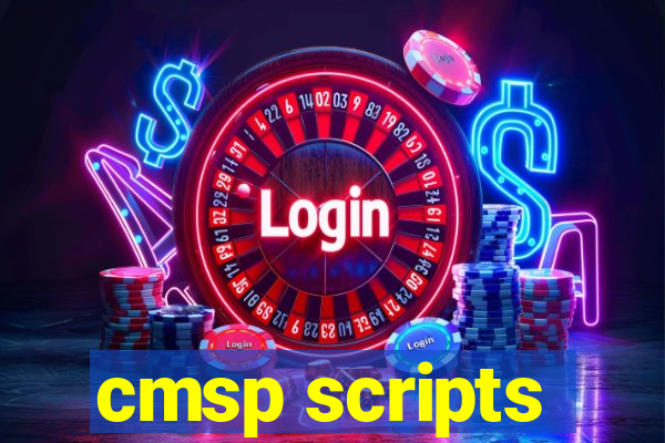 cmsp scripts